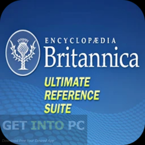 Encyclopedia Britannica Ultimate Reference Suite 2025